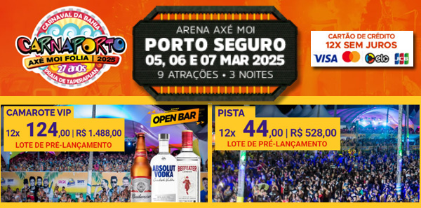 Carnaporto 2025 Ax&eacute; Moi, Porto Seguro BA